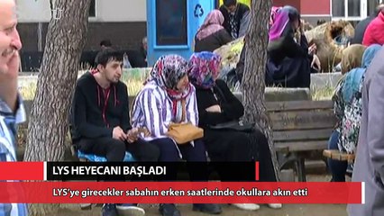 LYS heyecanı başladı