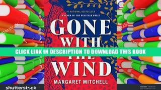 [Epub] Full Download Gone with the Wind Read Online