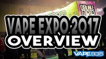 Vape Expo 2017 Birmingham NEC - Vaping Event Review & Thoughts & Feelings!