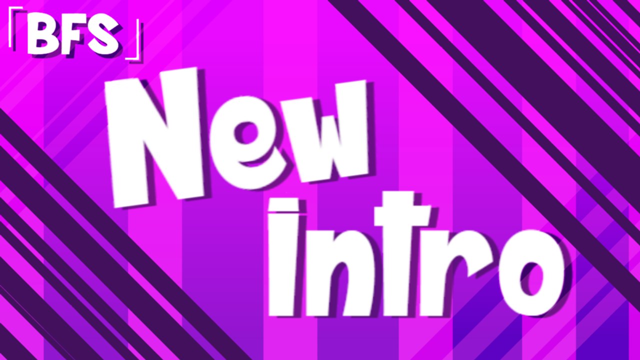 New Intro
