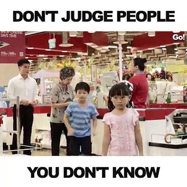 don't judge people you don't know