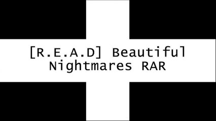 [V6Hyl.!B.e.s.t] Beautiful Nightmares by Preston Walker K.I.N.D.L.E