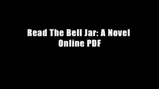 Read The Bell Jar: A Novel Online PDF
