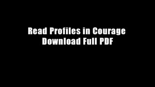 Read Profiles in Courage Download Full PDF