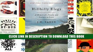 [PDF] Full Download Hillbilly Elegy: A Memoir of a Family and Culture in Crisis Read Popular
