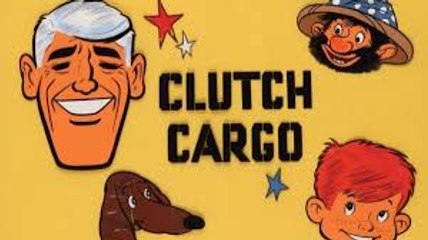 Clutch Cargo episode 1-The Friendly Head Hunters