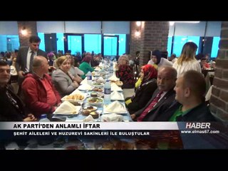 Şehit aileleri ve huzurevi sakinleri ile iftarda buluştular...