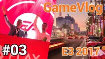 GameVlog spécial E3 2017 #3 : EA Play et Hollywood Boulevard