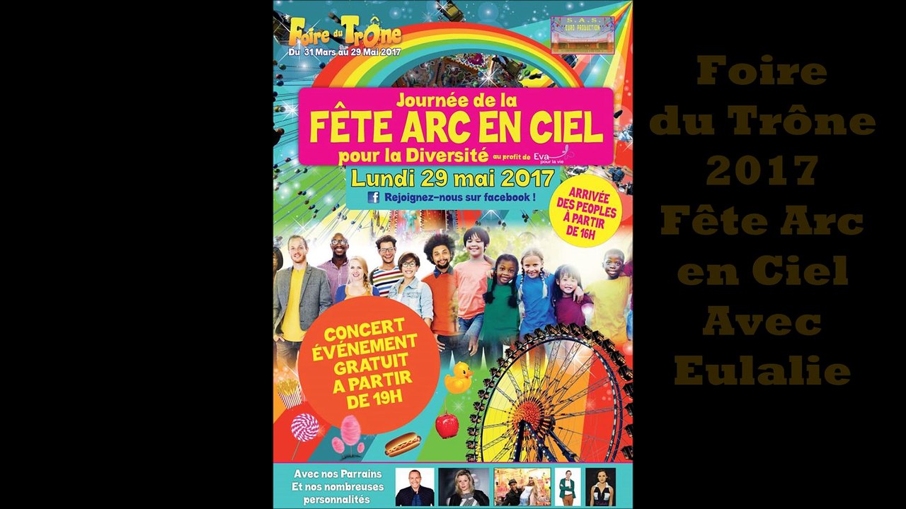 Foire du Trône - Eulalie - (Fête Arc en Ciel)