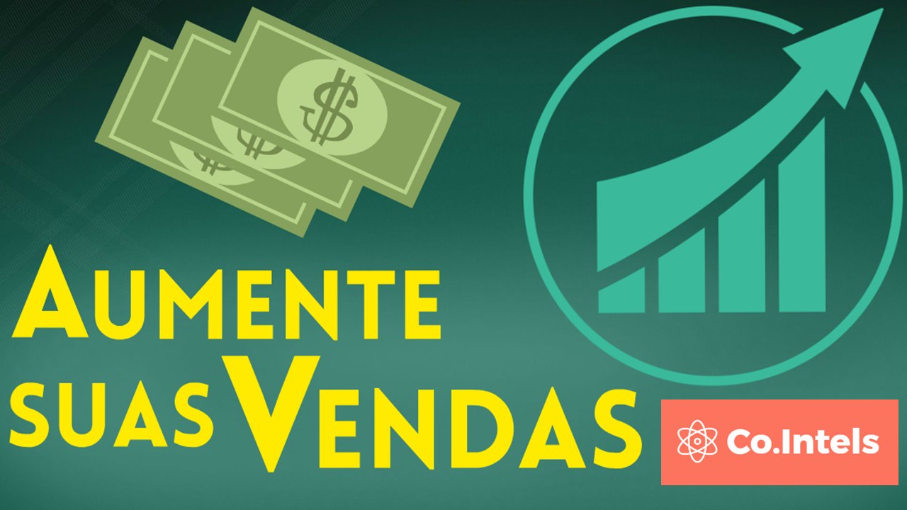Aumente suas Vendas e Alcance o Sucesso nos Negócios.