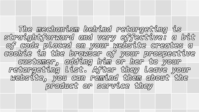 Retargeting - The Secret to Expansive Market Reach