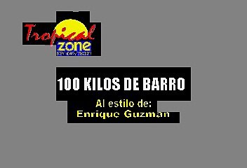 100 kilos de barro - Enrique Guzman (Karaoke)
