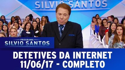 Detetives da Internet - 11.06.17 - Completo