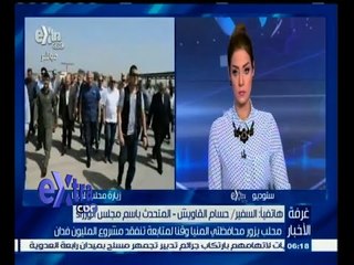 #غرفة_الأخبار | محلب يزور محافظتي المنيا وقنا لمتابعة تنفيذ مشروع المليون فدان