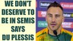 ICC Champions Trophy : Faf du Plessis blames himself for Proteas defeat to India | Oneindia News