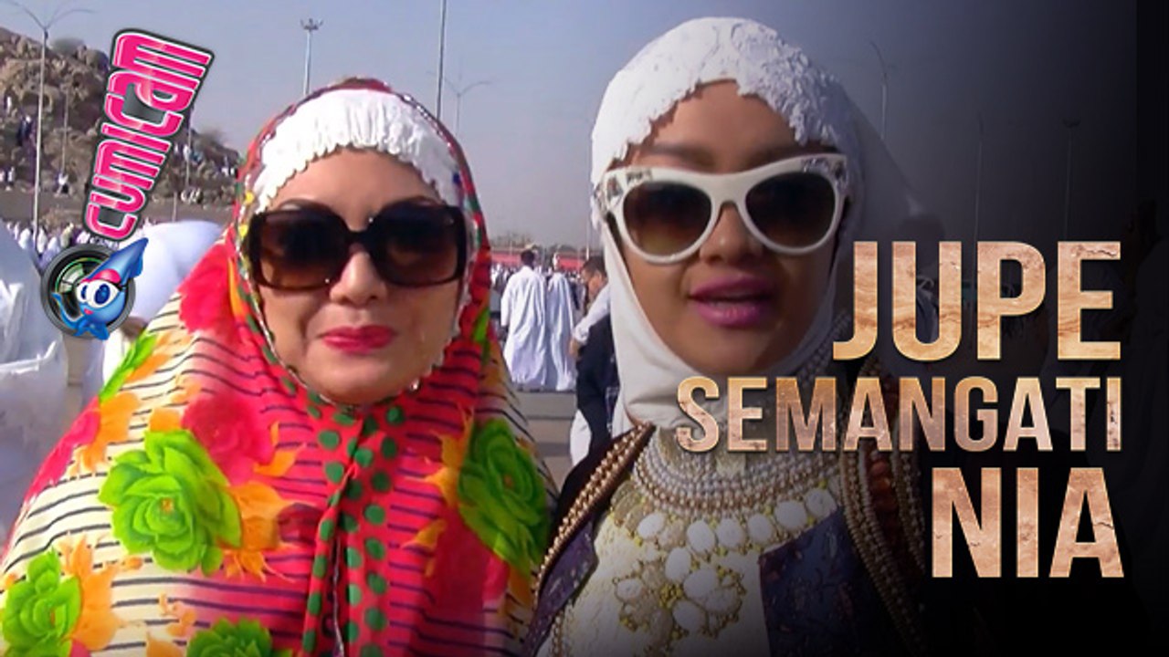 Cerita Nia Daniaty Disemangati Jupe saat Umroh - Cumicam 12 Juni 2017