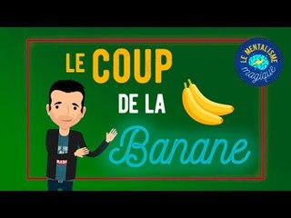 Couper une banane sans la toucher ! - Magie expliquée par Fabien Olicard
