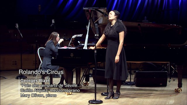 Georges Bizet : Près des remparts de Séville... avec Gaëlle Arquez et Mary Olivon