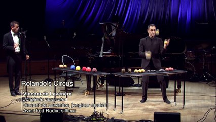Vincent de Lavenère : Jongleur musical avec Fred Radix, siffleur