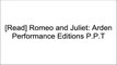 [Z6dep.Best] Romeo and Juliet: Arden Performance Editions by William ShakespeareSparkNotesAnnaliese F ConnollyWilliam Shakespeare P.D.F