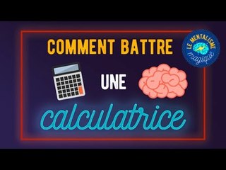 Faire des calculs TRES difficiles plus vite qu'une calculatrice - Magie expliquée par Fabien Olicard