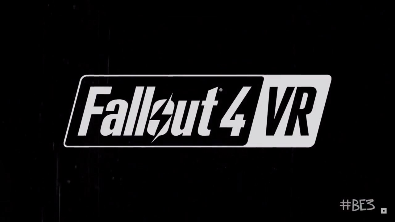 Fallout 4 VR - #E32017 Trailer