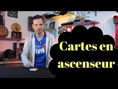 Transformer un jeu de cartes en ascenseur - Fabien Olicard
