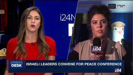 i24NEWS DESK | Israeli leaders convene for peace conference | Monday, June 12th 2017
