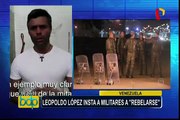 Venezuela: líder opositor Leopoldo López llama a militares a “rebelarse”