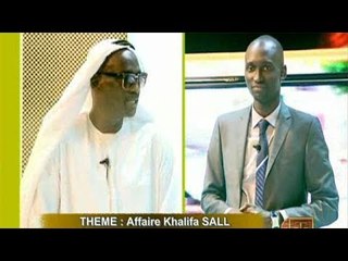 Balance du 30 mai-17 : Affaire Khalifa SALL