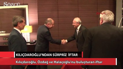 Kılıçdaroğlu, Özdağ ve Halaçoğlu’nu buluşturan iftar