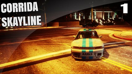 GTA 5 CORRIDAS #SKAYLINE