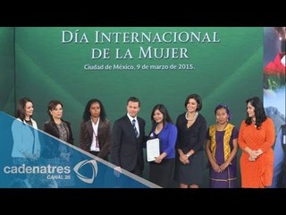 Peña Nieto encabeza conmemoración por el Día Internacional de la Mujer