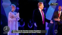 Peça de teatro perde patrocinadores por exibir cena considerada ofensiva a Trump