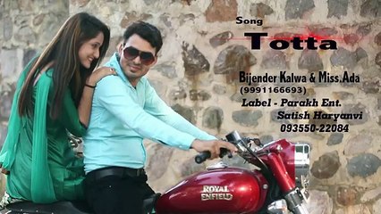 New Haryanvi Song - Totta - Official Full Video हरियाणवी Songs 2016 New Haryanvi DJ Songs