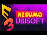 E3 2017 - Ubisoft - Resumo da conferência - TecMundo Games