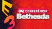 BETHESDA - E3 AO VIVO - Conferência em Português - TecMundo Games