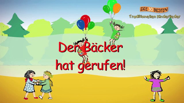 Backe, backe Kuchen - Traditionelle Kinderlieder _ Kinderlieder-zS6XmhWBAV8