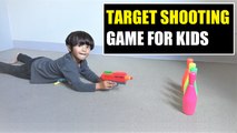Target Shooting Game for Kids  Play with Target Shooting Gun