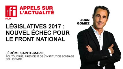 Législatives 2017 : nouvel échec pour le Front National