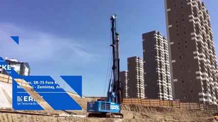 Soilmec SR-75 Fore Kazık Makinesi - Zemintaş, Ankara / Erke Group / 13.06.2017