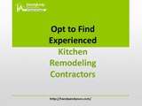 Opt to Find Experienced Kitchen Remodeling Contractors