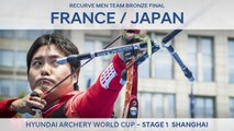 France v Japan – Recurve Men Team Bronze Final | Shanghai 2017