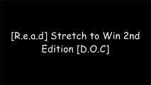 [ZPs4O.!B.E.S.T] Stretch to Win 2nd Edition by Ann Frederick, Christopher FrederickThomas MyersKelly StarrettMichael Boyle RAR