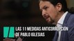 Las 11 medidas anticorrupción de Pablo Iglesias