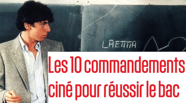 Les 10 conseils ciné pour décrocher le bac