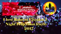 I love Balaton Éjszakai Futás - Night Projection fényfestés