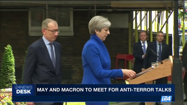 i24NEWS DESK | May and Macron to meet for anti-terror talks | Tuesday, June 13th 2017