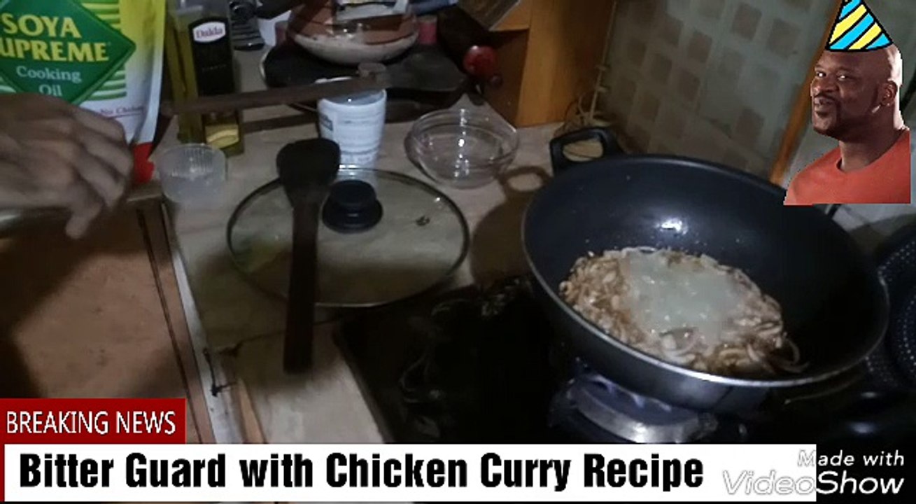 Bitter Guard with Chicken Curry Recipe part 2