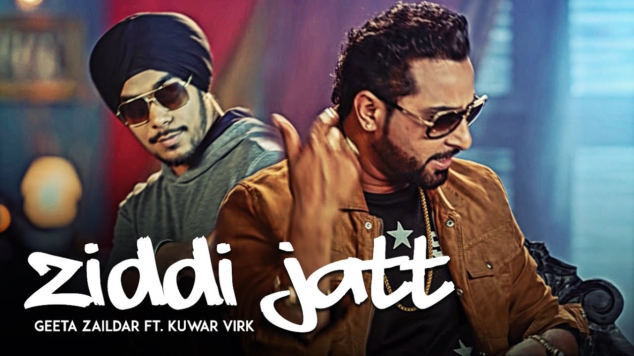 Ziddi Jatt Full HD Video Song Geeta Zaildar - Kuwar Virk - New Punjabi Songs 2017